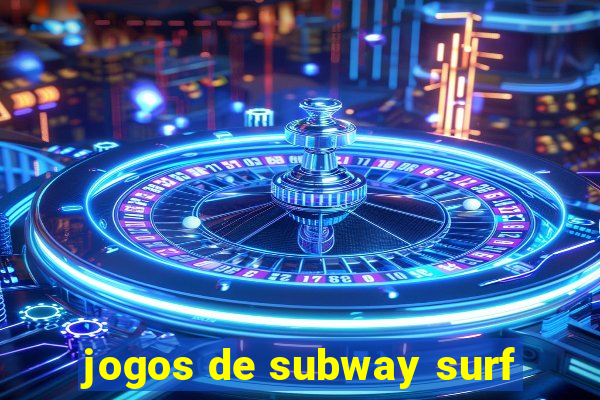 jogos de subway surf